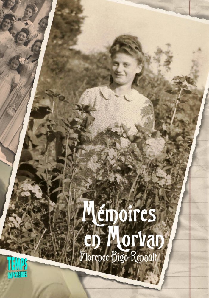 Mémoires en Morvan (Florence Bigo-Renault)