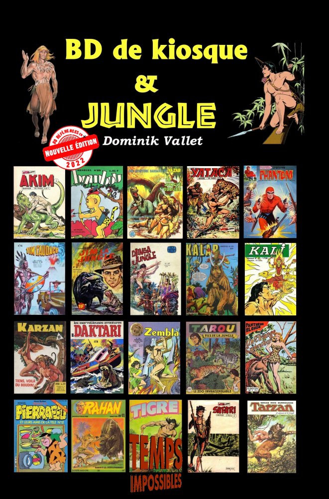 BD de kiosque et Jungle / Dominik Vallet